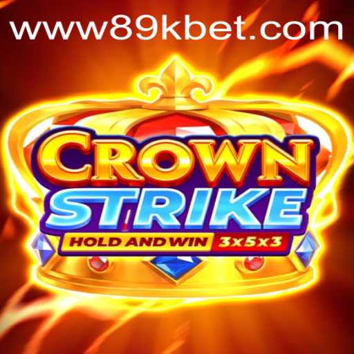 Exploring the Exciting World of Crownstrike: A Glimpse Into 89kbet's Gaming Phenomenon